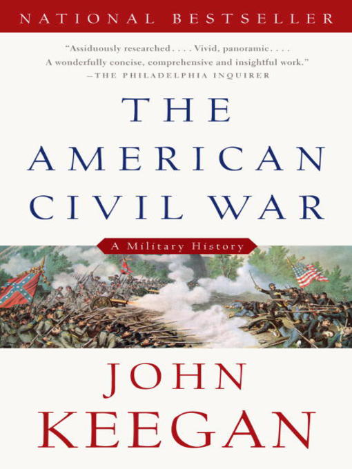 Title details for The American Civil War by John Keegan - Available